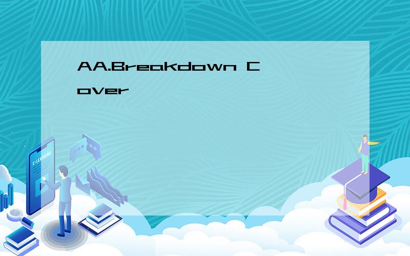 AA.Breakdown Cover